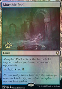 Bassin morphique - Prerelease Promos