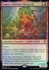 Skwi, monarque douteux - Prerelease Promos