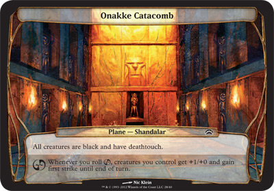 Catacombes des Onakke - Planechase 2012