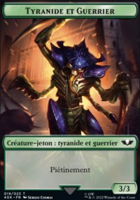 Tyranide et Guerrier - 