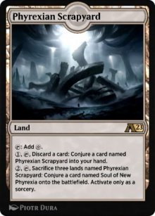 Phyrexian Scrapyard - Alchemy: Exclusive Cards