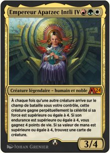 Empereur Apatzec Intli IV - Alchemy: Exclusive Cards