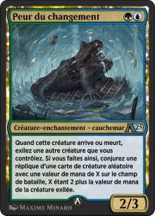 Peur du changement - Alchemy: Exclusive Cards