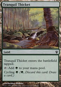 Tranquil Thicket - Archenemy - decks