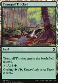 Tranquil Thicket - Commander 2018