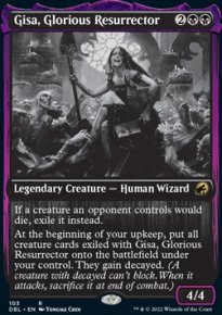 Gisa, Glorious Resurrector - 