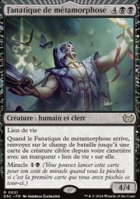 Fanatique de mtamorphose - Duskmourn House of Horrors: Commander Decks