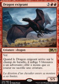 Dragon exigeant - 