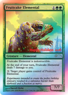 Fruitcake Elemental - Misc. Promos