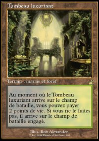 Tombeau luxuriant - 