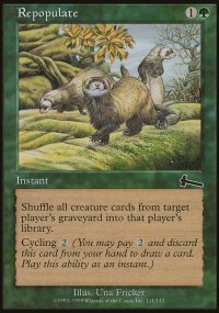 Repopulation - Urza's Legacy